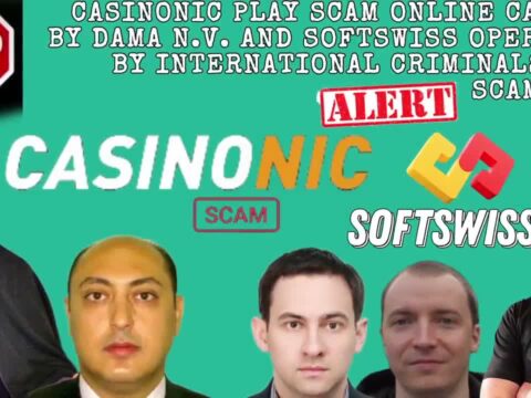 Casinonic Warning About This Deceptive Online Casino, by scammers Softswiss and Dama NV