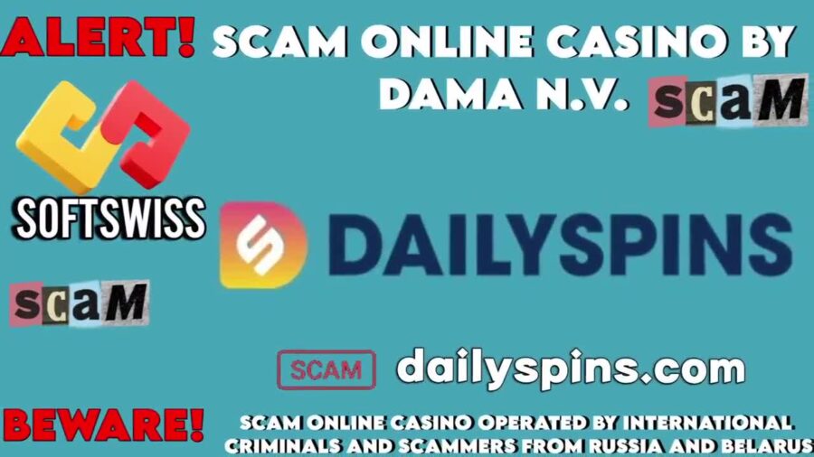 Daily spins Hidden Dangers of This Online Casino, scam by Softswiss and DamaNV