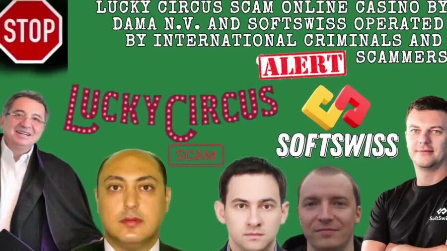 Lucky circus Online Casino Scam You Need to Know by DamaNV, Softswiss, and Ivan Montik