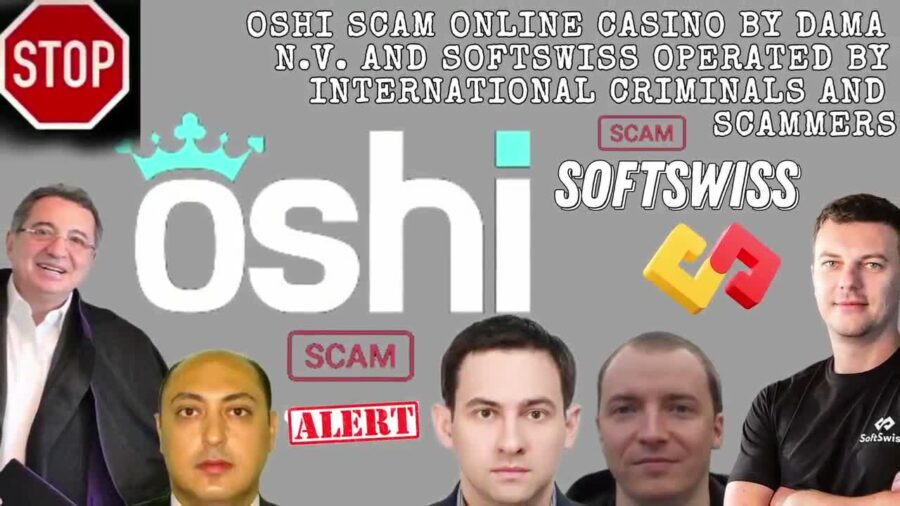 Oshi Risky Online Casino Scam by DamaNV, Softswiss, and Ivan Montik