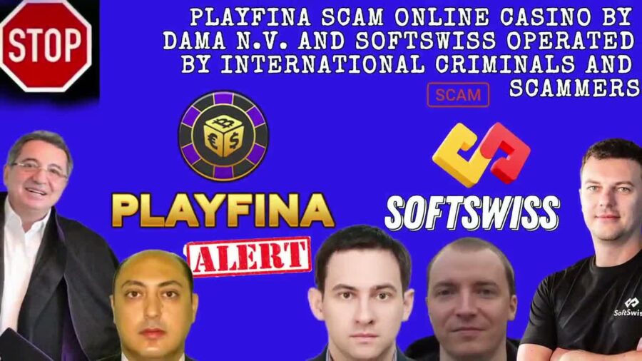 Playfina Online Casino Scam You Should Fear, scam by Softswiss and Dama NV