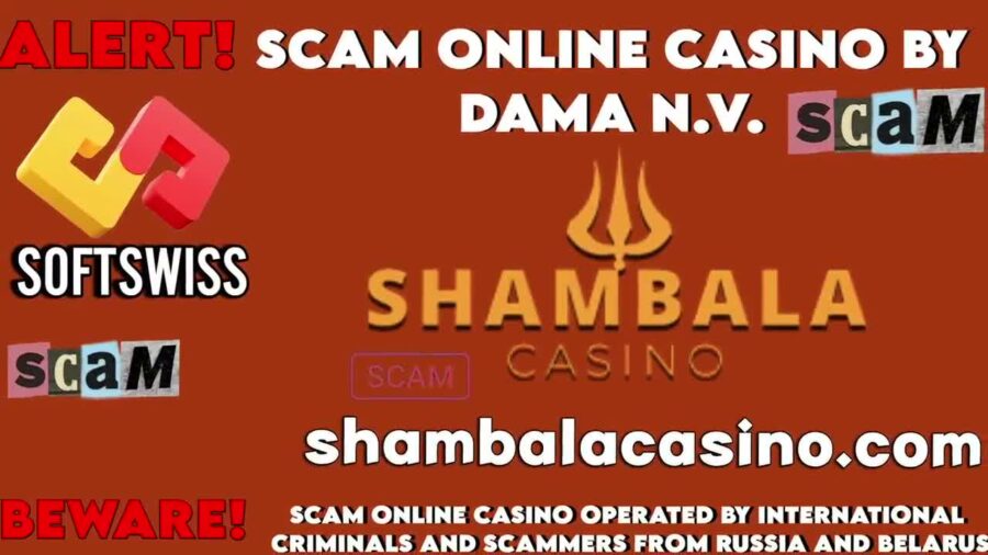 Shambala Fraudulent Casino That Will Break Your Bank by DamaNV and Softswiss