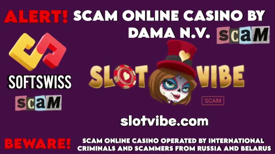 Slot vibe This Casino Is a Scam by DamaNV, Softswiss, and Ivan Montik